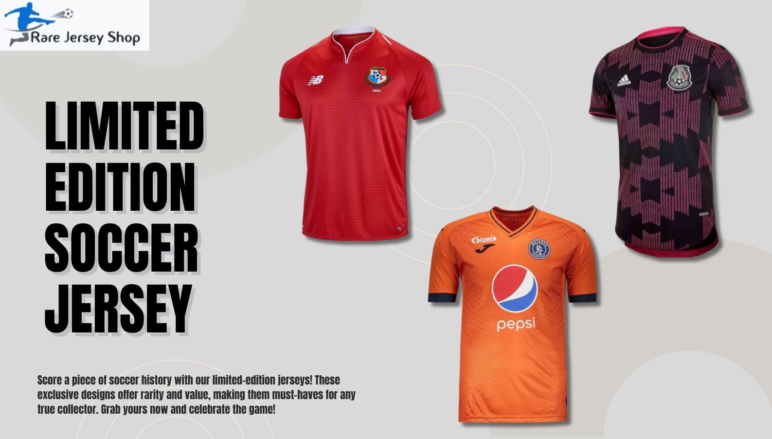 limited edition soccer jerseys